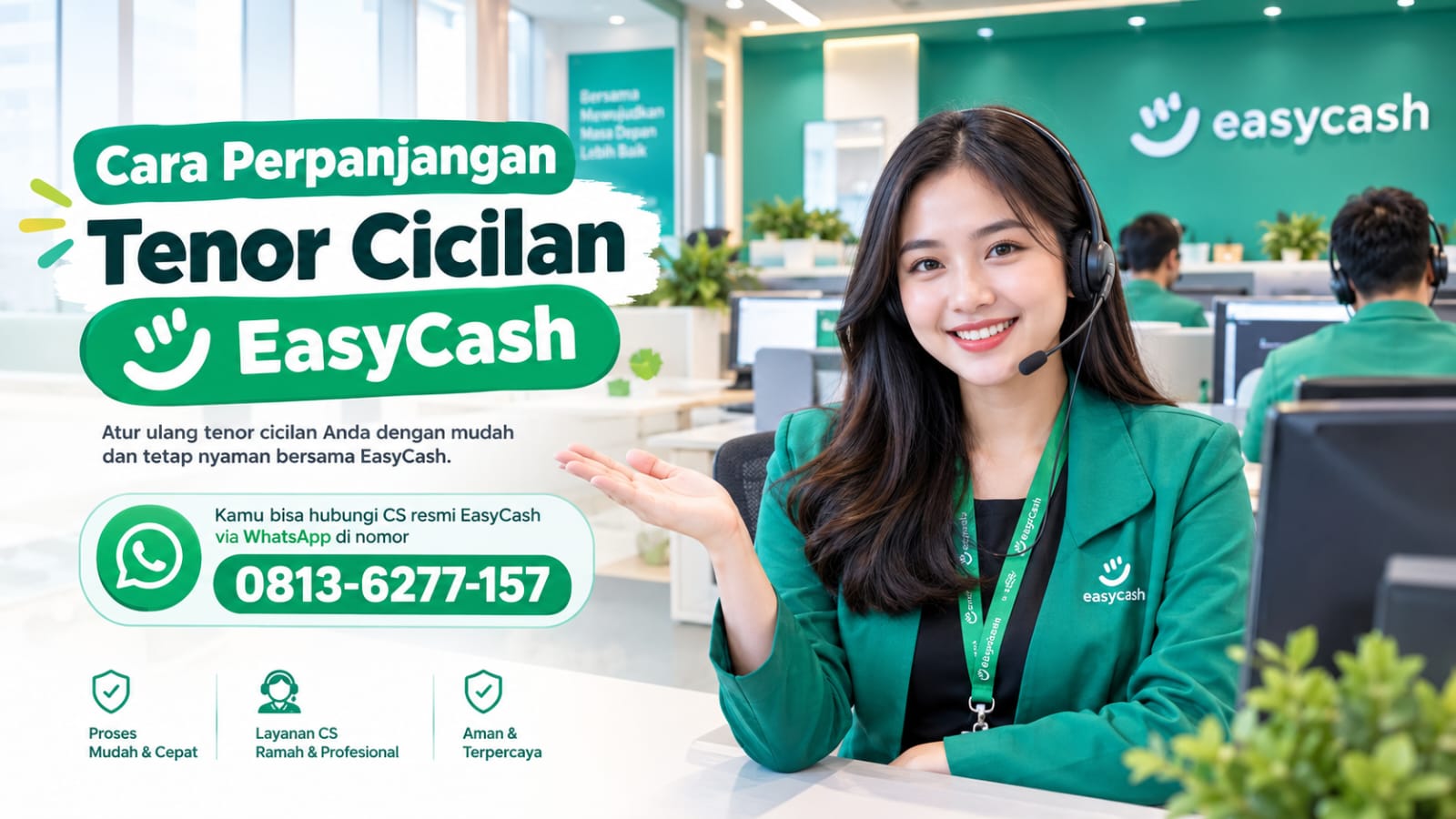 Cara Pengajuan Perubahan Tenor Cicilan EasyCash