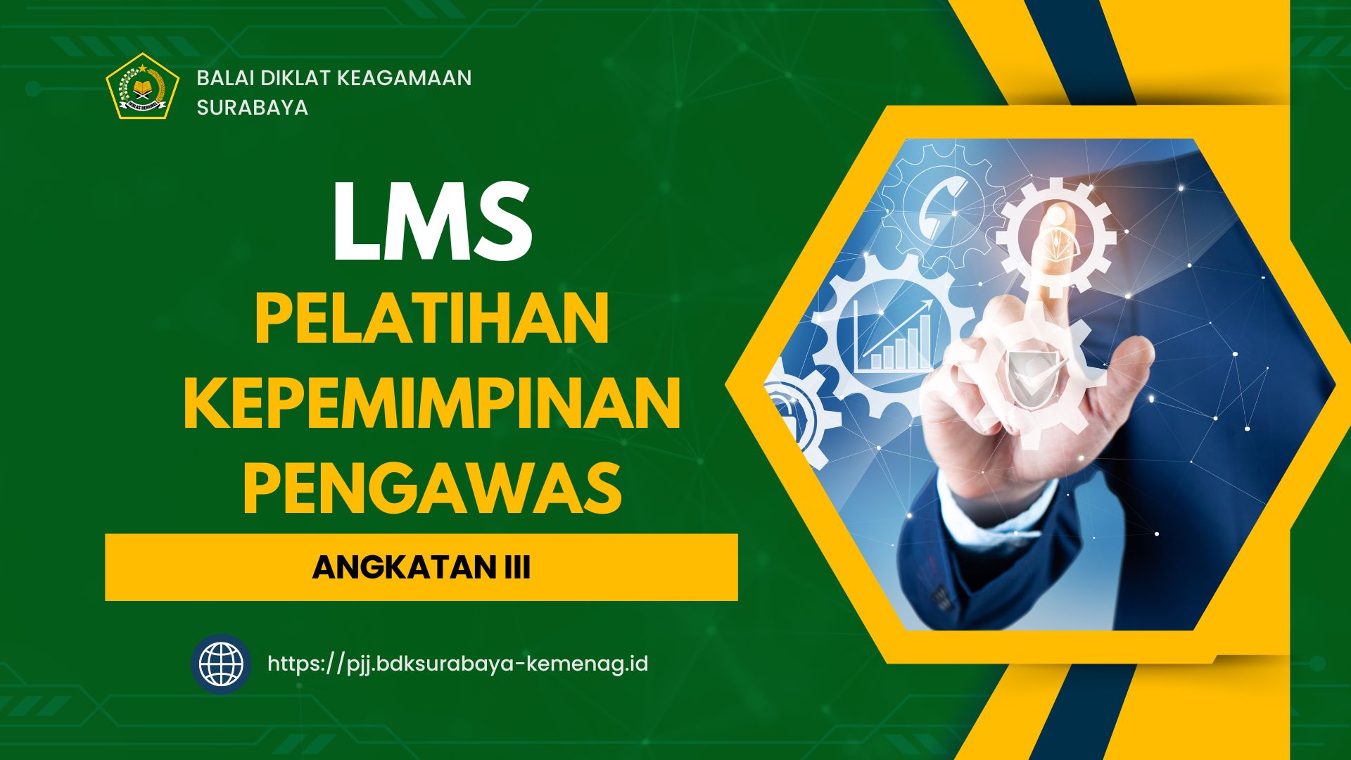 LMS Pelatihan Kepemimpinan Pengawas (PKP) Angkatan III