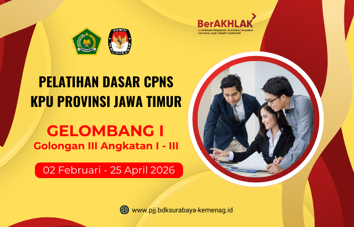 2026_LATSAR CPNS GOLONGAN III KPU PROVINSI JATIM GELOMBANG I (02 FEBRUARI - 25 APRIL 2026)