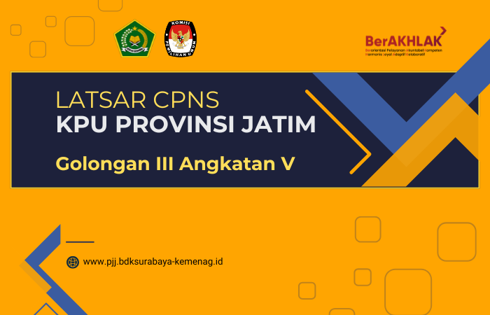 2026_Latsar CPNS KPU Jatim Gol. III Angkatan V